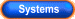 Systems